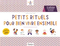 Petits rituels pour bien vivre ensemble