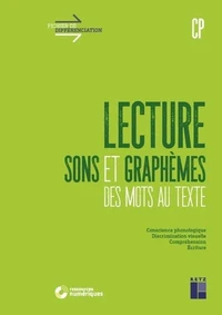 Lecture, sons et graphèmes CP