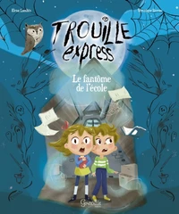 Le fantôme de l'école