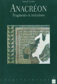 Anacreon. Fragments Et Imitations