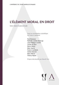 L'élément moral en droit