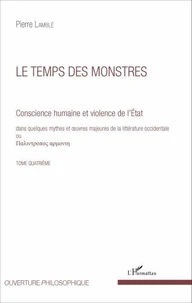 Conscience humaine et violence de l'Etat dans quelques mythes et oeuvres majeures de la littérature occidentale