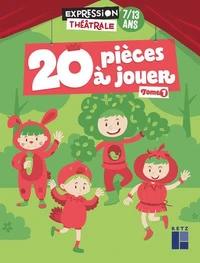 20 pièces à jouer 7/13 ans