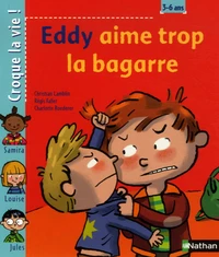 Eddy aime trop la bagarre