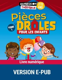 Pièces drôles pour les enfants
