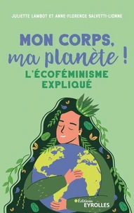 Mon corps, ma planète !