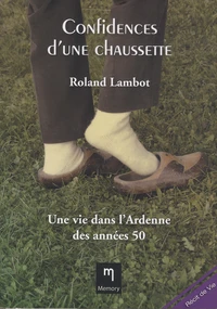 Confidences d'une chaussette