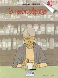 La Rebouteuse