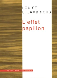 L'effet papillon