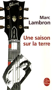 Une saison sur la terre