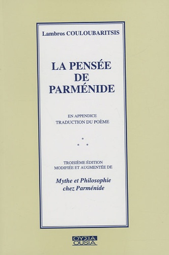 Lambros Couloubaritsis - La pensée de Parménide.