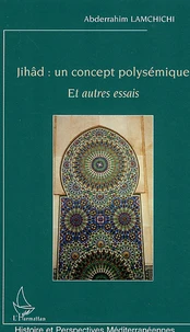 Jihâd : un concept polysémique