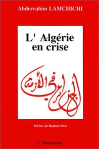 L'Algérie en crise - Crise économique et changements politiques