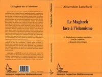 Le Maghreb face à l'islamisme