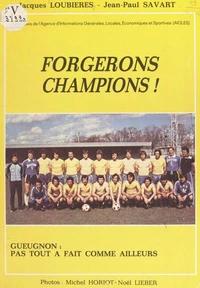 Forgerons champions !