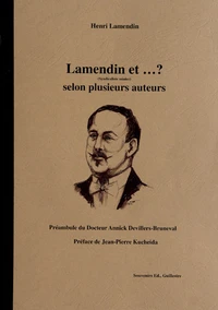 Lamendin et... ? selon plusieurs auteurs