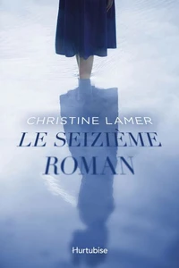 Le seizieme roman