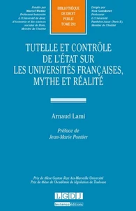 Tutelle et contrôle de l'Etat sur les universités françaises, mythe et réalité