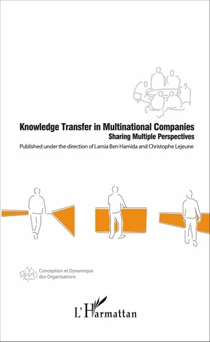 Knowledge Transfer in Multinational Companies. Sharing Multiple Perspectives