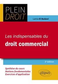 Téléchargement gratuit de livres sur ipod Les indispensables du droit commercial par Lamia El Badawi 9782340079274 (Litterature Francaise)