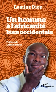 Un homme à l'africanité bien occidentale