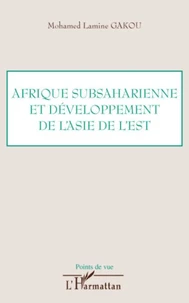 Afrique subsaharienne et dévelopement de l'Asie de l'Est