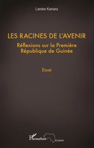 Les racines de l'avenir