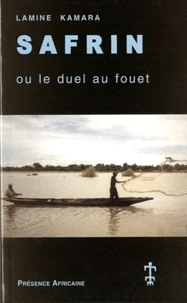 SAFRIN ou le duel au fouet