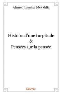 Histoire d'une turpitude