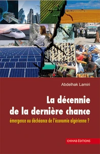 La décennie de la dernière chance