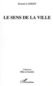 Le sens de la ville