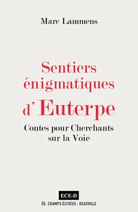 Sentiers énigmatiques d'Euterpe