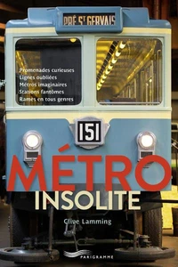 Métro insolite