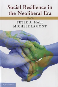 Social Resilience in the Neoliberal Era
