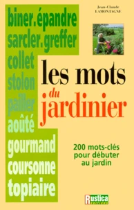 Les mots du jardinier.