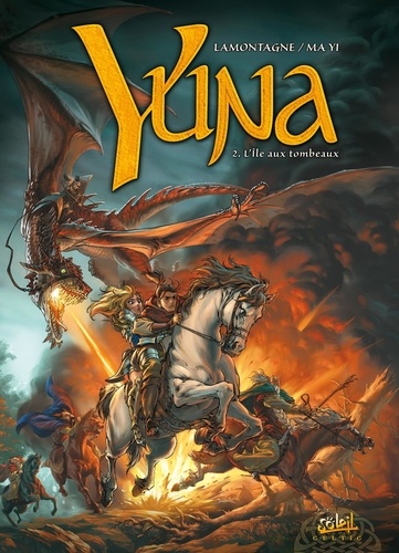  Lamontagne - Yuna Tome 2 : L'Ile aux tombeaux.