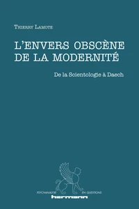 L'envers obscène de la modernité