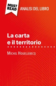 La carta e il territorio di Michel Houellebecq