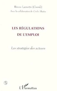 Les régulations de l'emploi