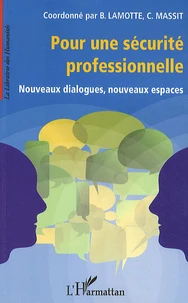 Pour une sécurité professionnelle