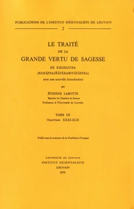 Le traité de la grande vertu de sagesse de Nagarjuna
