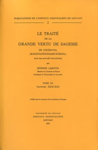 Le traité de la grande vertu de sagesse de Nagarjuna