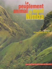 Le peuplement animal du Mont Nimba (Guinée, Côte  d'ivoire, liberia)