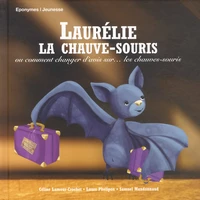 Laurélie, la chauve-souris