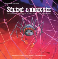 Séléné l'araignée
