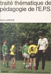 Traité thématique de pédagogie de l'EPS