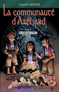 La communauté d'Azéliard Tome 4