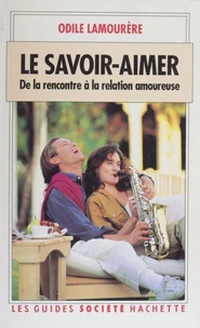 Le savoir-aimer