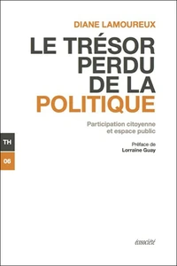 Le trésor perdu de la politique
