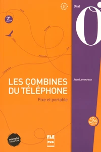 Les combines du téléphone